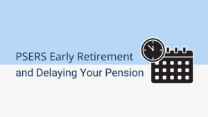 PSERS Early Retirement